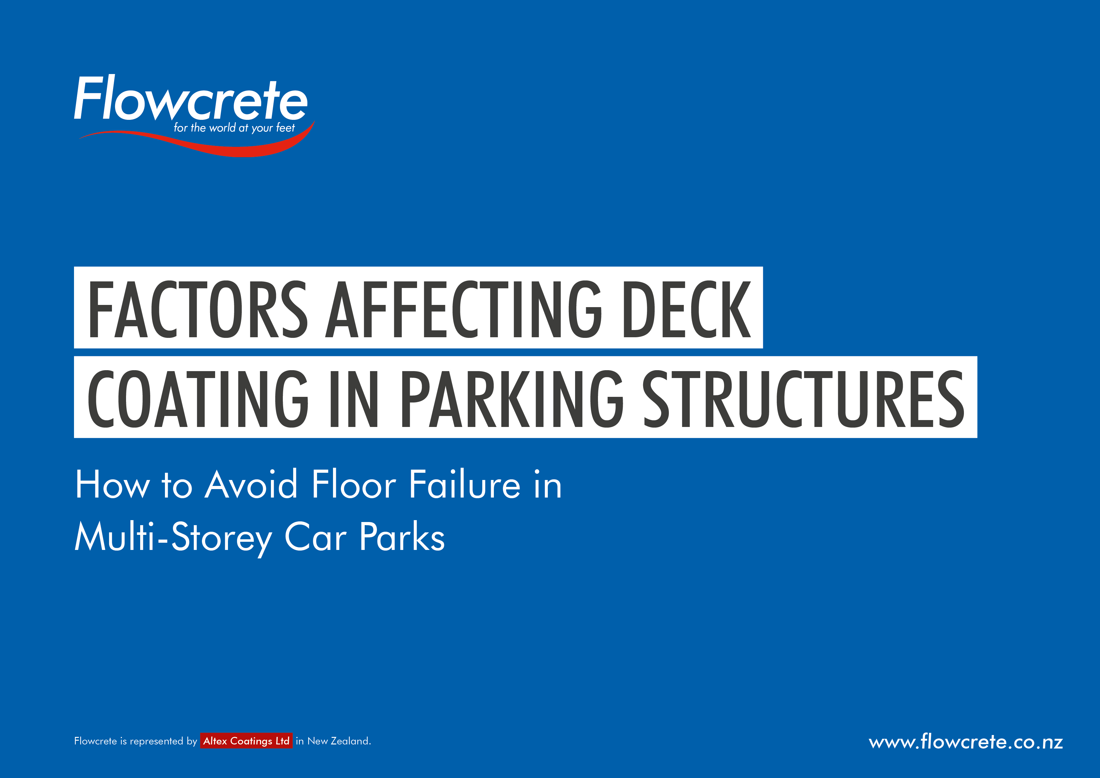Factors Affecting Deck  Coating in Parking Structures